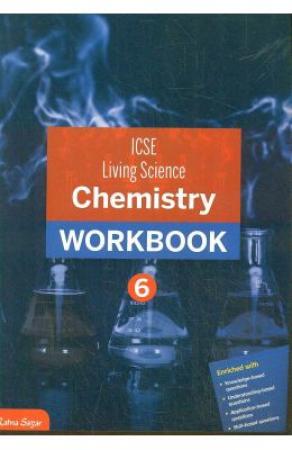 ICSE Living Science Chemistry Work Book class- 6